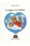 In viaggio verso l’infinito In viaggio verso l’infinito
